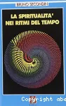La spiritualità nei ritmi del tempo vignette