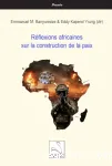 Réflexions africaines sur la construction de la paix vignette